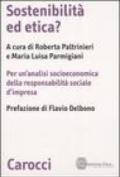 Sostenibilità ed etica? Per un'analisi socioeconomica della responsabilità sociale d'impresa