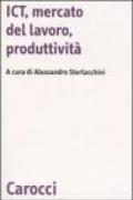 ICT, mercato del lavoro, produttività