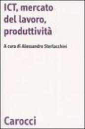 ICT, mercato del lavoro, produttività