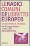 Le radici comuni del diritto europeo