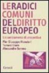 Le radici comuni del diritto europeo