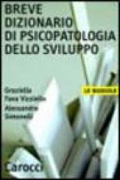 Breve dizionario di psicopatologia dello sviluppo