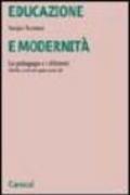 Educazione e modernità. La pedagogia e i dilemmi della contemporaneità