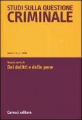 Studi sulla questione criminale (2006). Vol. 1