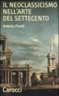 Il neoclassicismo nell'arte del Settecento