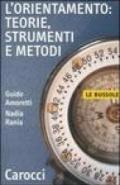 L'orientamento: teorie, strumenti e metodi