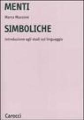 Menti simboliche. Introduzione agli studi sul linguaggio