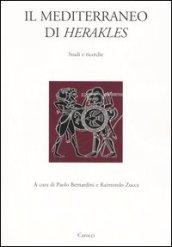 Il Mediterraneo di Herakles. Studi e ricerche. Atti del Convegni di studi (Sassari, 26 marzo 2004; Orsitano, 27-28 marzo 2004)