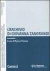L'archivio di Giovanna Zangrandi. Inventario