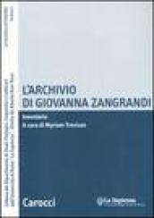 L'archivio di Giovanna Zangrandi. Inventario