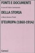 Fonti e documenti della storia d'Europa (1860-1914)