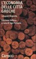 L'economia delle città greche. Dall'età arcaica all'alto impero romano