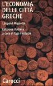 L'economia delle città greche. Dall'età arcaica all'alto impero romano