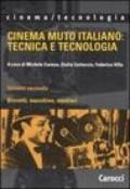 Cinema muto italiano: tecnica e tecnologia: 2