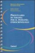 Prontuario di terapia per il pediatra endocrinologo