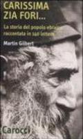 Carissima zia Fori... La storia del popolo ebraico raccontata in 140 lettere