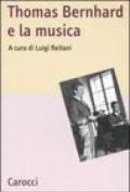 Thomas Bernhard e la musica