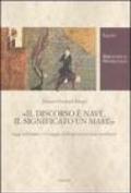 Il discorso è nave, il significato un mare. Saggi sull'amore e il viaggio nella poesia persiana medievale