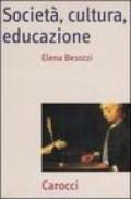 Società, cultura, educazione. Teorie, contesti e processi