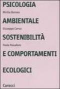 Psicologia ambientale, sostenibilità e comportamenti ecologici