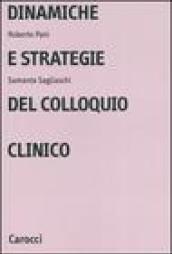 Dinamiche e strategie del colloquio clinico