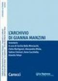 L'archivio di Gianna Manzini. Inventario. Con CD-ROM