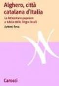 Alghero, città catalana d'Italia. La letteratura popolare a tutela delle lingue locali