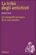 La tribù degli antichisti. Un'etnografia ad opera di un suo membro