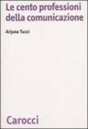 Le cento professioni della comunicazione