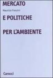 Mercato e politiche per l'ambiente