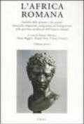 L'Africa romana. Ediz. multilingue. 16: Mobilità delle persone e dei popoli, dinamiche migratorie, emigrazioni ed immigrazioni nelle province occidentali dell'Impero romano