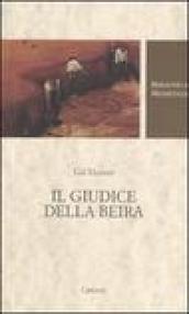 Il giudice della Beira. Testo spagnolo a fronte