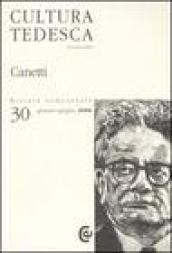 Cultura tedesca (giugno 2006). Ediz. multilingue. 30: Canetti