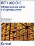 Reti logiche. Introduzione alla teoria e alla progettazione