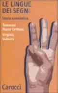 Le lingue dei segni. Storia e semiotica