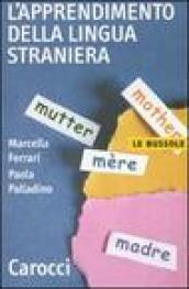 L'apprendimento della lingua straniera