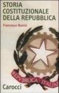 Storia costituzionale della Repubblica. Profilo e documenti (1948-1992)
