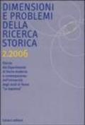 Dimensioni e problemi della ricerca storica. Rivista del Dipartimento di Storia moderna dell'Università degli studi di Roma «La Sapienza» (2006)