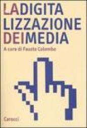 La digitalizzazione dei media