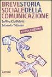 Breve storia sociale della comunicazione