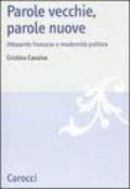 Parole vecchie, parole nuove. Ottocento francese e modernità politica