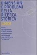 Dimensioni e problemi della ricerca storica. Rivista del Dipartimento di storia moderna e contemporanea dell'Università degli studi di Roma «La Sapienza» (2007): 1