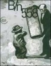 Bianco e nero (2007) vol. 557-558. Ediz. illustrata