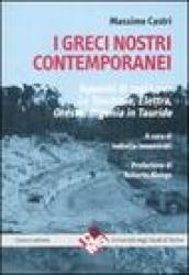 I greci nostri contemporanei. Appunti di regia per «Le trachinie», «Elettra», «Oreste», «Ifigenia in Tauride»