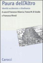 Paura dell'altro. Identità occidentale e cittadinanza