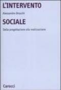 L'intervento sociale. Dalla progettazione alla realizzazione