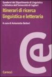 Itinerari di ricerca linguistica e letteraria