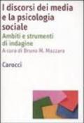 I discorsi dei media e la psicologia sociale. Ambiti e strumenti d'indagine