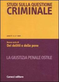 Studi sulla questione criminale (2007). Vol. 2