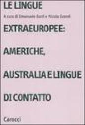 Le lingue extraeuropee: Americhe, Australia e lingue di contatto